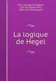 La logique de Hegel, 