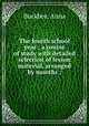 The fourth school year ; a course of study with detailed selection of lesson material, arranged by months ;, Buckbee, Anna 