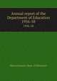 Annual report of the Department of Education. 1956-58, Massachusetts. Dept. of Education 