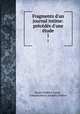 Fragments d`un journal intime: prcds d`une tude. 1, 