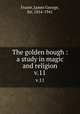 The golden bough : a study in magic and religion. v.11, Frazer, James George, Sir, 1854-1941 