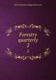 Forestry quarterly. 2, New York State College of Forestry 