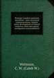 Burning Canadian questions microform : inter-provincial communications, Atlantic ports, development of natural resources, labor and capital, immigration and prohibition, Wetmore, C. W. (Caleb W.) 