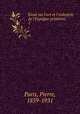 Essai sur l`art et l`industrie de l`Espagne primitive. 1, Paris, Pierre, 1859-1931 
