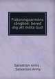 Frlsningsarmns sngbok: bered dig att mta Gud, Salvation Army , Salvation Army 