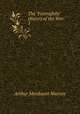 The "Fortnightly" History of the War. 1, Arthur Mordaunt Murray 