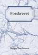 Forskrevet, Drachmann Holger 