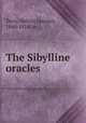 The Sibylline oracles, Terry, Milton Spenser, 1840-1914, tr 
