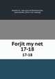 Forjit my net. 17-18, 