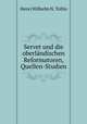 Servet und die oberlndischen Reformatoren, Quellen-Studien, Henri Wilhelm N. Tollin 