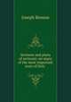 Sermons and plans of sermons: on many of the most important texts of Holy ., Joseph Benson 
