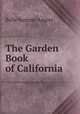 The Garden Book of California, Belle Sumner Angier 