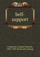 Self-support, Carpenter, Chapin Howard, 1835-1887. [from old catalog] 