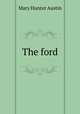 The ford, Austin Mary Hunter 