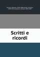 Scritti e ricordi, 
