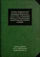 France, England and European democracy, 1215-1915: a historical survey of the principles underlying the entente cordiale, Cestre, Charles, 1871-1958,Turner, Leslie Morton, tr 