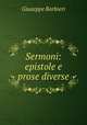 Sermoni: epistole e prose diverse, Giuseppe Barbieri 