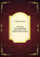 Selections from unpublished manuscripts in the College of arms and the ., College of arms 