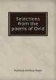 Selections from the poems of Ovid, Publius Ovidius Naso 
