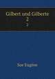 Gilbert und Gilberte. 2, 