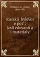 Русскии? былевои? эпос; исследования и материалы, Zhdanov, Iv. (Ivan), 1846-1901 