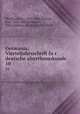 Germania; Vierteljahrsschrift fur deutsche alterthumskunde . 10, Pfeiffer, Franz, 1815-1868,Bartsch, Karl, 1832-1888,Behaghel, Otto,Jeitteles, Adalbert, 1831-1908 