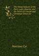 The Great Schools of the Paris Latin Quarter and the Need of a Social and Christian Union for ., Narcisse Cyr 