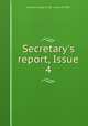 Secretary`s report, Issue 4, Harvard College (1780- ). Class of 1891 