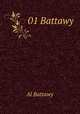 01 Battawy, Al Battawy 