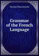 Grammar of the French Language, Nicolas Wanostrocht 