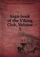 Saga-book of the Viking Club, Volume 3, Viking Society for Northern Research 