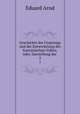 Geschichte des Ursprungs und der Entwickelung des franzsischen Volkes, oder, Darstellung der .. 2, Eduard Arnd 
