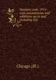 Sanitary code, 1911: with amendments and additions up to and including July ., Chicago (Ill.). 