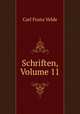 Schriften, Volume 11, Carl Franz Velde 