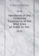 Handbook of the Collection Illustrative of the Wild Silks of India: In the ., Thomas Wardle 