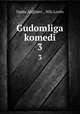 Gudomliga komedi. 3, 