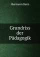 Grundriss der Pdagogik, Hermann Kern 