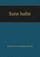 Sans halte, 