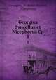 Georgius Syncellus et Nicephorus Cp.. 1, 