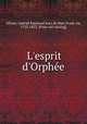 L`esprit d`Orphee, 
