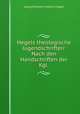 Hegels theologische Jugendschriften: Nach den Handschriften der Kgl ., Hegel Georg Wilhelm 
