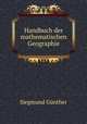 Handbuch der mathematischen Geographie, 