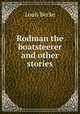 Rodman the boatsteerer and other stories, Louis Becke 