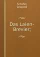 Das Laien-Brevier;, Schefer, Leopold 