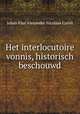 Het interlocutoire vonnis, historisch beschouwd, Johan Paul Alexander Nicolaas Caroli 