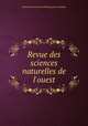 Revue des sciences naturelles de l`ouest, Institut international de bibliographie scientifique 