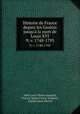 Histoire de France depuis les Gaulois jusqu` la mort de Louis XVI.. 9; v. 1748-1793, 
