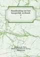 Handleiding tot het burgerlijk wetboek. 2, Abraham de Pinto , Abraham Teixeira de Mattos, Netherlands 