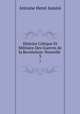Histoire Critique Et Militaire Des Guerres de la Revolution: Nouvelle .. 3, Jomini Antoine Henri 