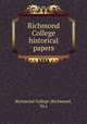 Richmond College historical papers, Richmond College (Richmond, Va.) 